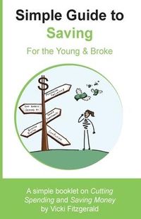 Produktbild: Simple Guide to Saving: For the Young & Broke