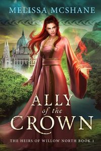 Produktbild: McShane, M: Ally of the Crown