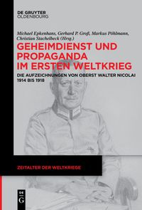 Produktbild: Geheimdienst und Propaganda im Ersten Weltkrieg