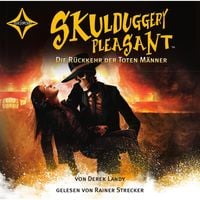 Produktbild: Die R&uuml;ckkehr der toten M&auml;nner - Skulduggery Pleasant, Teil 8