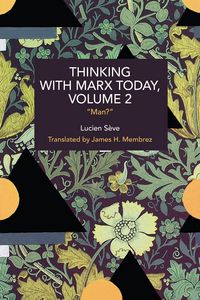 Produktbild: Thinking with Marx Today, Volume 2
