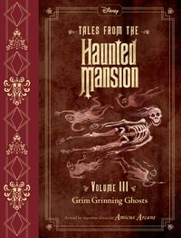 Produktbild: Tales from the Haunted Mansion, Volume III: Grim Grinning Ghosts