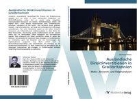 Produktbild: Ausl&auml;ndische Direktinvestitionen in Gro&szlig;britannien