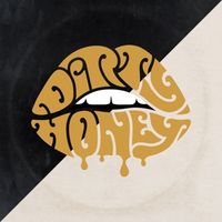 Bild vom Artikel Dirty Honey: Dirty Honey vom Autor Dirty Honey