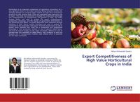 Produktbild: Export Competitiveness of High Value Horticultural Crops in India