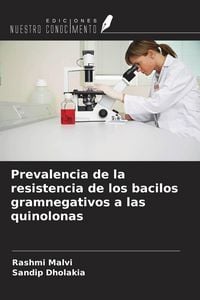 Produktbild: Prevalencia de la resistencia de los bacilos gramnegativos a las quinolonas