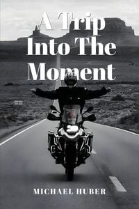 Produktbild: A Trip Into The Moment