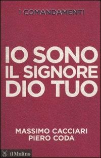 Produktbild: I comandamenti. Io sono il Signore Dio tuo