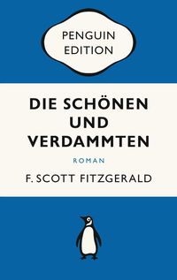 Die Schönen und Verdammten F. Scott Fitzgerald