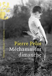 Produktbild: M&eacute;chamment dimanche