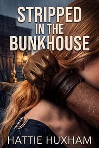 Produktbild: Stripped in the Bunkhouse