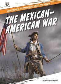 Produktbild: The Mexican-American War