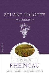 Produktbild: Stuart Pigotts Weinreisen