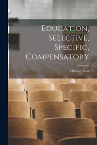 Produktbild: Education, Selective, Specific, Compensatory