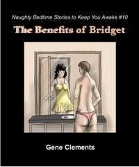Produktbild: The Benefits of Bridget (Naughty Bedtime Stories to Keep You Awake, #10)