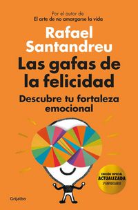 Produktbild: Las Gafas de la Felicidad. (Edicion 5to. Aniversario): Descubre Tu Fortaleza Emocional / The Lenses of Happiness