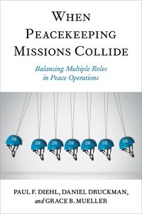 Produktbild: When Peacekeeping Missions Collide