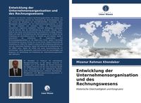 Produktbild: Entwicklung der Unternehmensorganisation und des Rechnungswesens