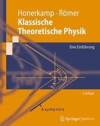 Bild vom Artikel Klassische Theoretische Physik vom Autor Josef Honerkamp