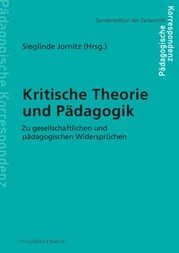 Produktbild: Kritische Theorie und P&auml;dagogik