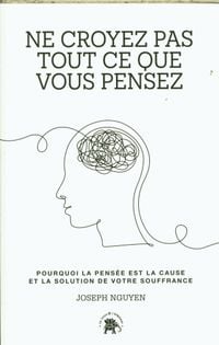 Produktbild: Ne croyez pas tout ce que vous pensez