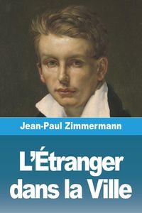 Produktbild: L'&Eacute;tranger dans la Ville
