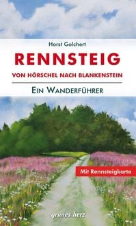 Produktbild: Der Rennsteig-Wanderf&uuml;hrer