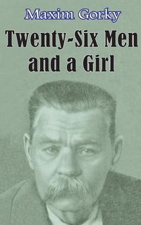 Produktbild: Twenty-six Men and a Girl and Other Stories