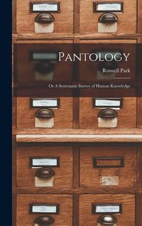 Produktbild: Pantology; or A Systematic Survey of Human Knowledge