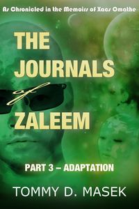 Produktbild: The Journals of Zaleem: Part 3 - Adaptation