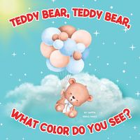 Produktbild: Teddy Bear, Teddy Bear, What Color Do You See?