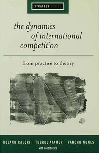 Produktbild: The Dynamics of International Competition