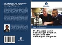 Produktbild: Die Diaspora in den Beziehungen zwischen Nigeria und dem Vereinigten K&ouml;nigreich