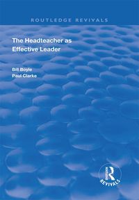 Produktbild: The Headteacher as Effective Leader