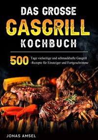 Produktbild: Das grosse Gasgrill Kochbuch