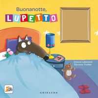 Produktbild: Buonanotte, Lupetto. Amico lupo