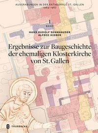 Produktbild: Ausgrabungen in der Kathedrale St. Gallen 1963-1967, Bd. 1