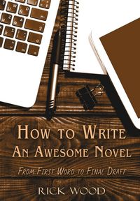 Produktbild: How to Write an Awesome Novel