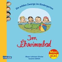 Bild vom Artikel Maxi Pixi 297: Die wilden Zwerge im Kindergarten: Im Schwimmbad vom Autor Meyer-Lehmann-Schulze