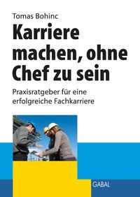 Produktbild: Karriere machen ohne Chef zu sein