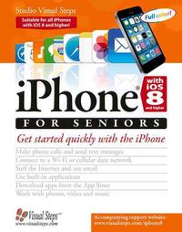Produktbild: Studio Visual Steps: iPhone with iOS 8 and Higher for Senior