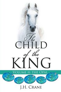 Produktbild: The Child of The King Volume II