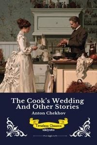 Produktbild: The Cook's Wedding and Other Stories | Timeless Classics