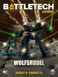 Produktbild: BattleTech Legenden 16 - Wolfsrudel