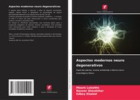 Produktbild: Aspectos modernos neuro degenerativos