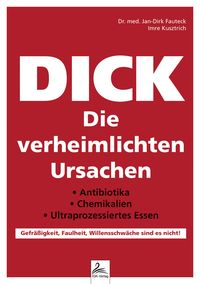 Produktbild: DICK Die verheimlichten Ursachen