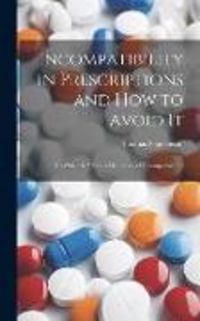 Produktbild: Incompatibility in Prescriptions and How to Avoid It