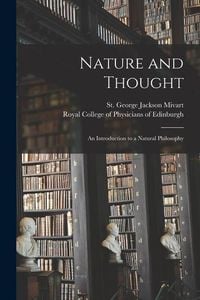 Produktbild: Nature and Thought: an Introduction to a Natural Philosophy