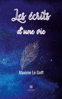 Produktbild: Maxime Le Goff: &Eacute;crits d'une vie