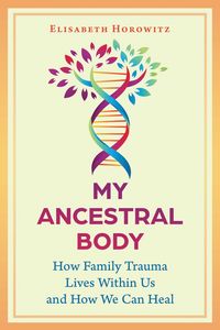 Produktbild: My Ancestral Body